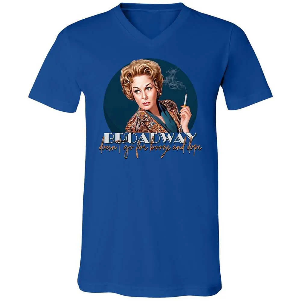 Broadway doesn't go for booze and dope - True Royal - 3