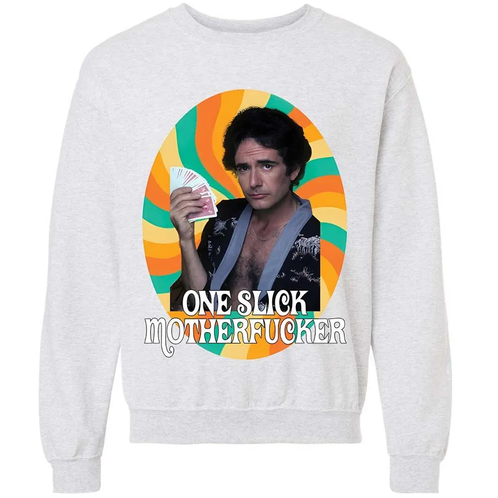One Slick Motherfu*ker - Ash - 2