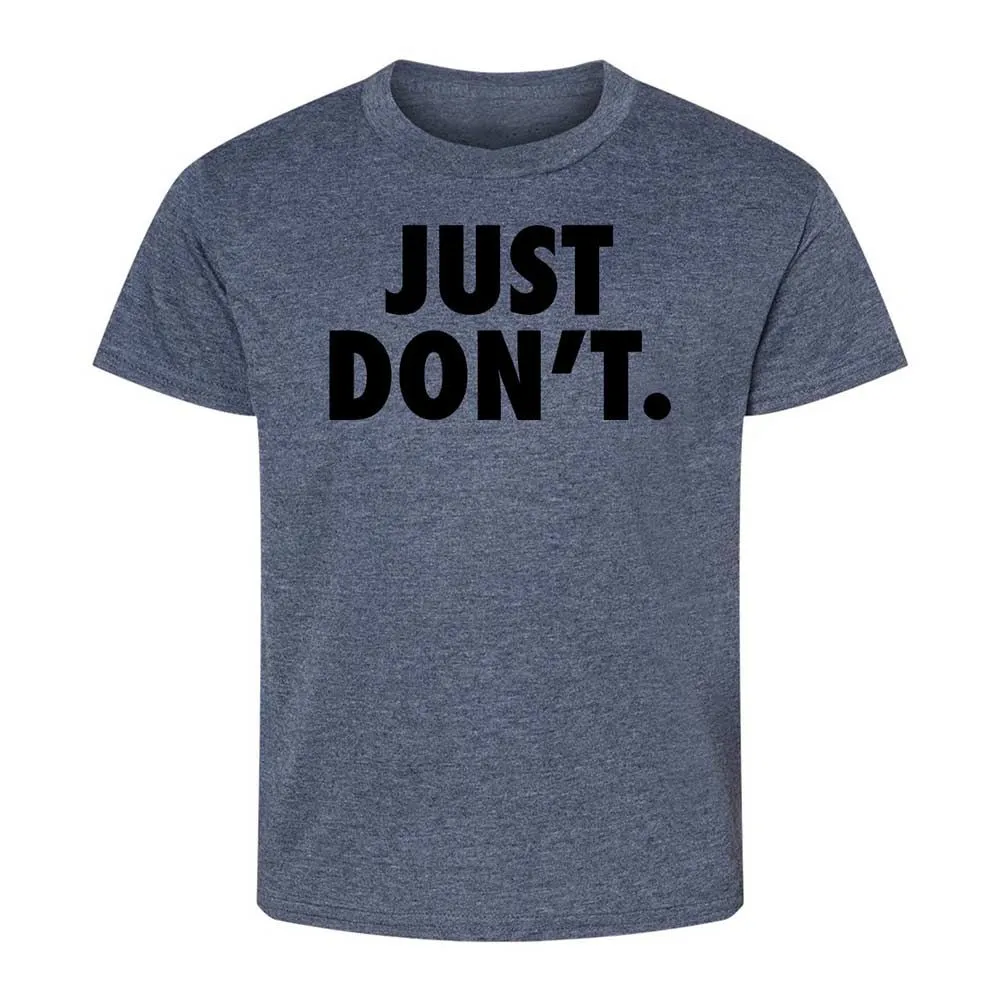 Just Don't. - Heather Navy - 15