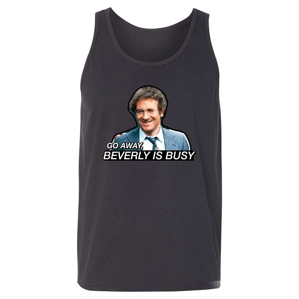 Go Away, Beverly is Busy - Dark Grey - 9