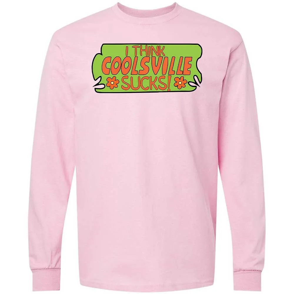 I Think Coolsville Sucks - Light Pink - 6
