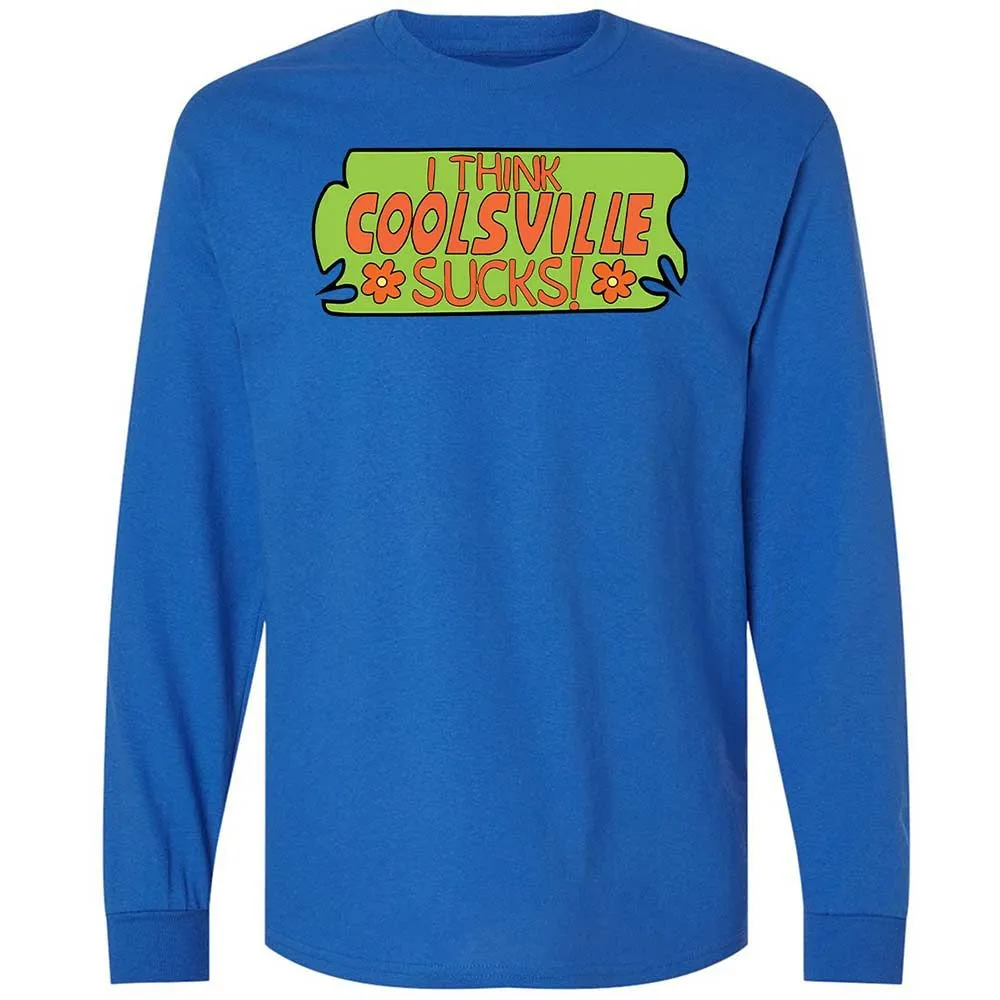 I Think Coolsville Sucks - Royal - 7