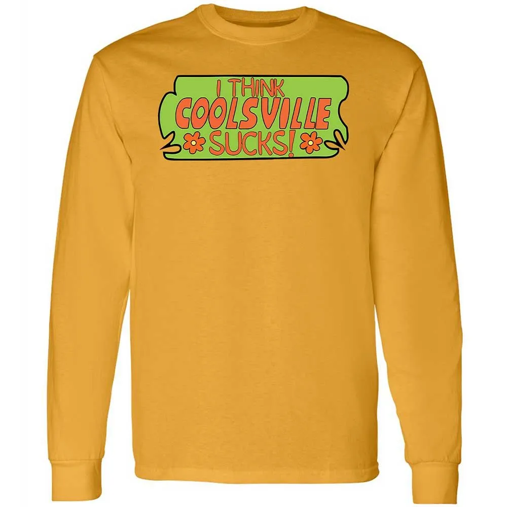I Think Coolsville Sucks - Gold - 10