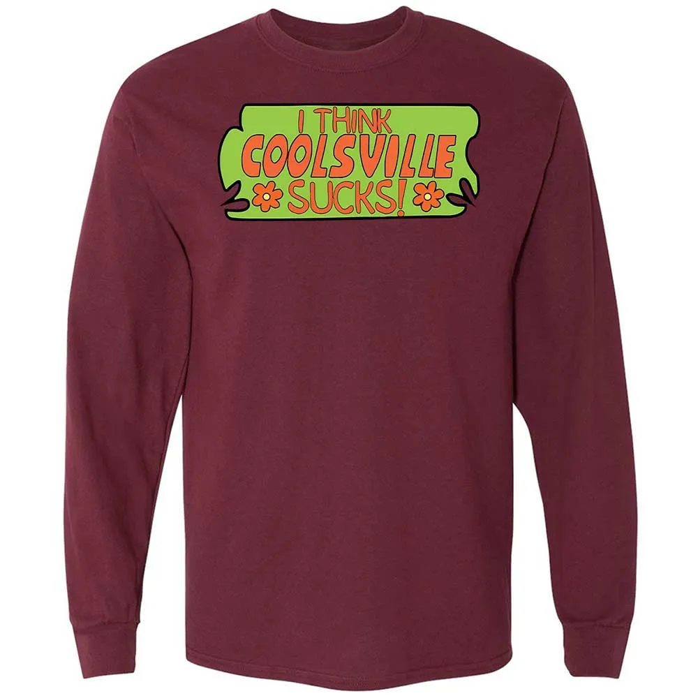 I Think Coolsville Sucks - Maroon - 16