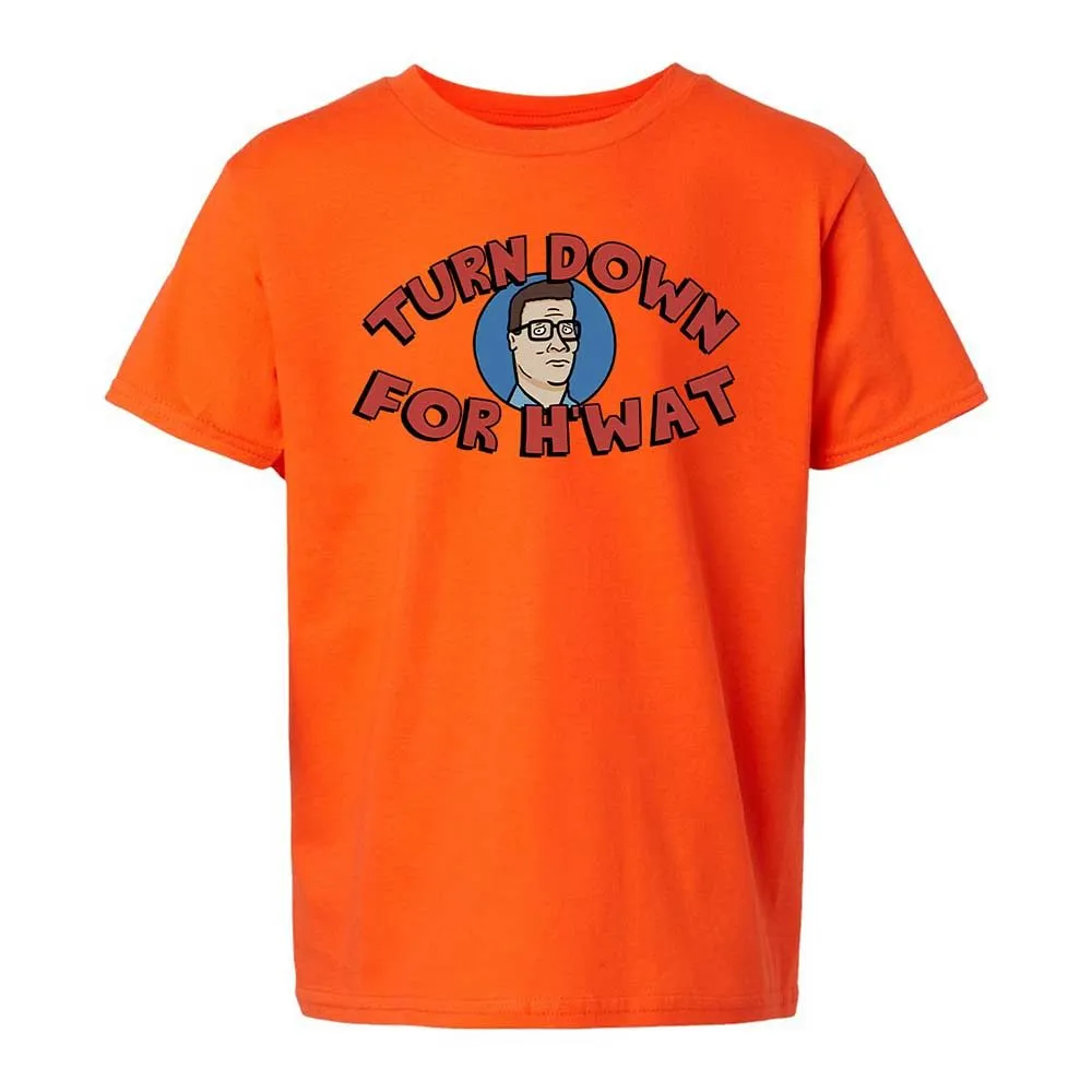 Turn Down For H'wat - Orange - 13