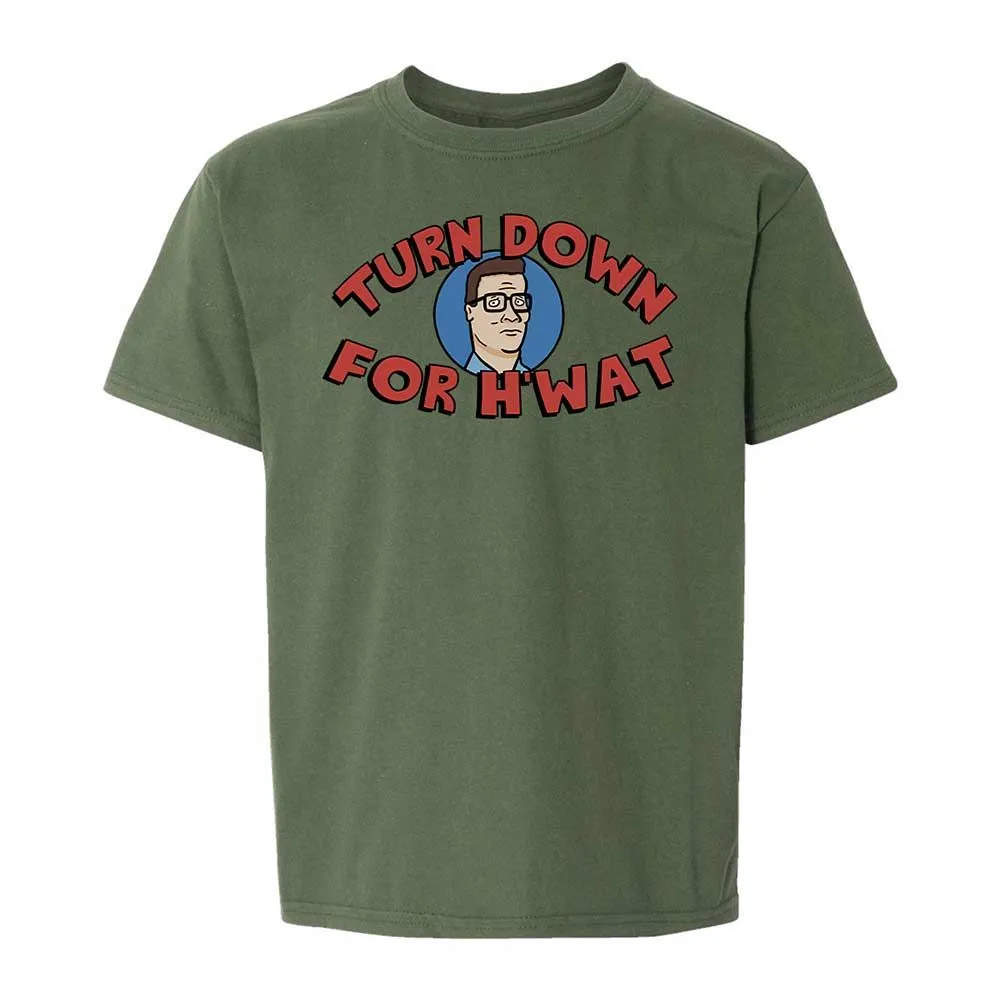 Turn Down For H'wat - Military Green - 20
