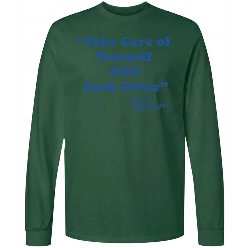 Take Of Yourself And Each Other - Forest Green - 14