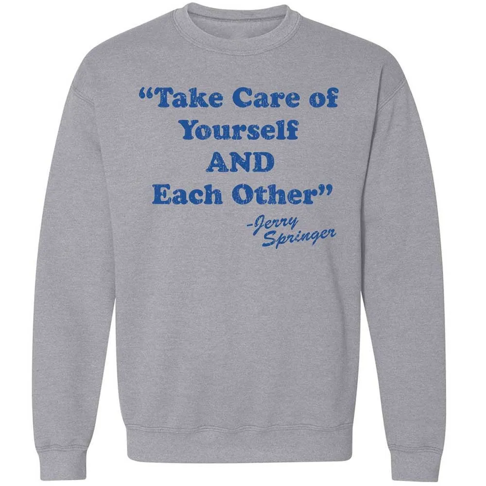 Take Of Yourself And Each Other - Sport Grey - 3