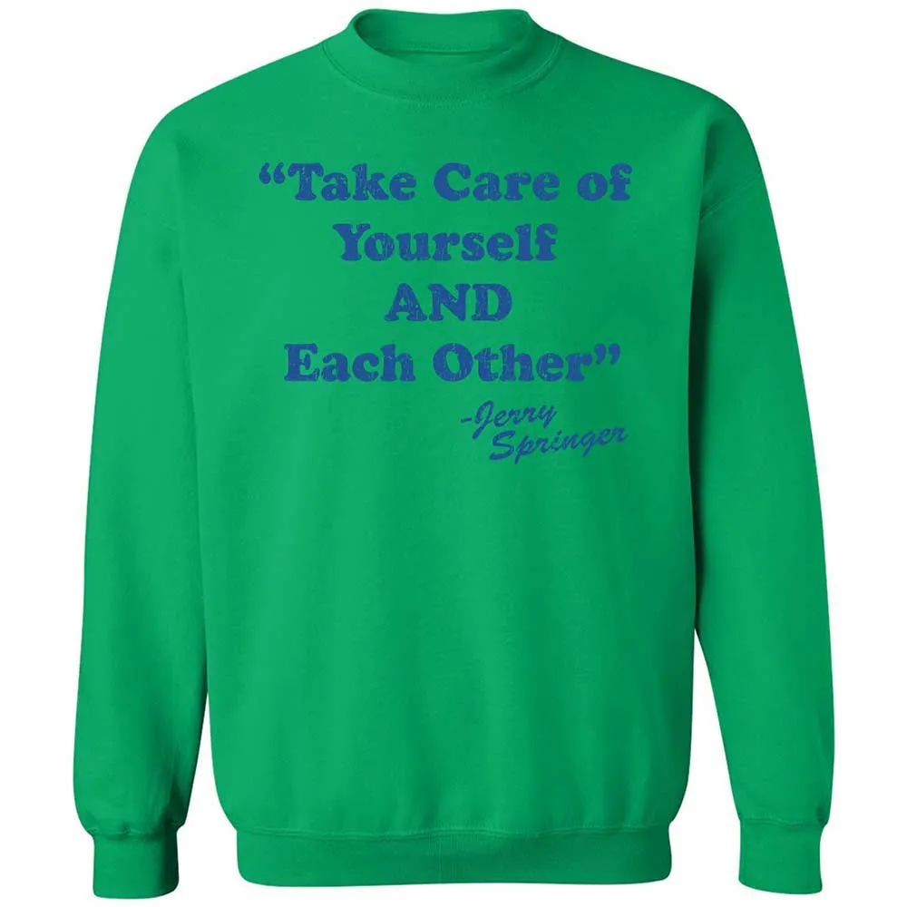 Take Of Yourself And Each Other - Irish Green - 13