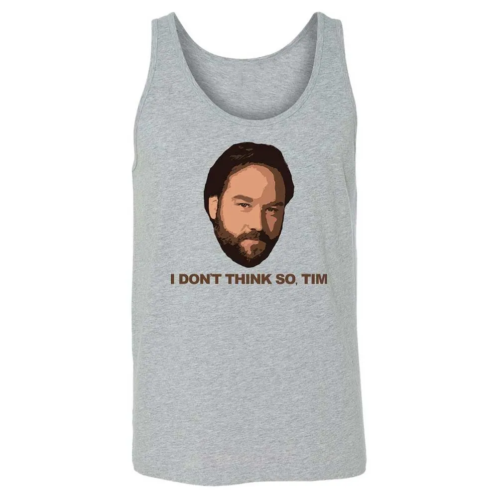 I Don't Think So Tim - Athletic Heather - 2