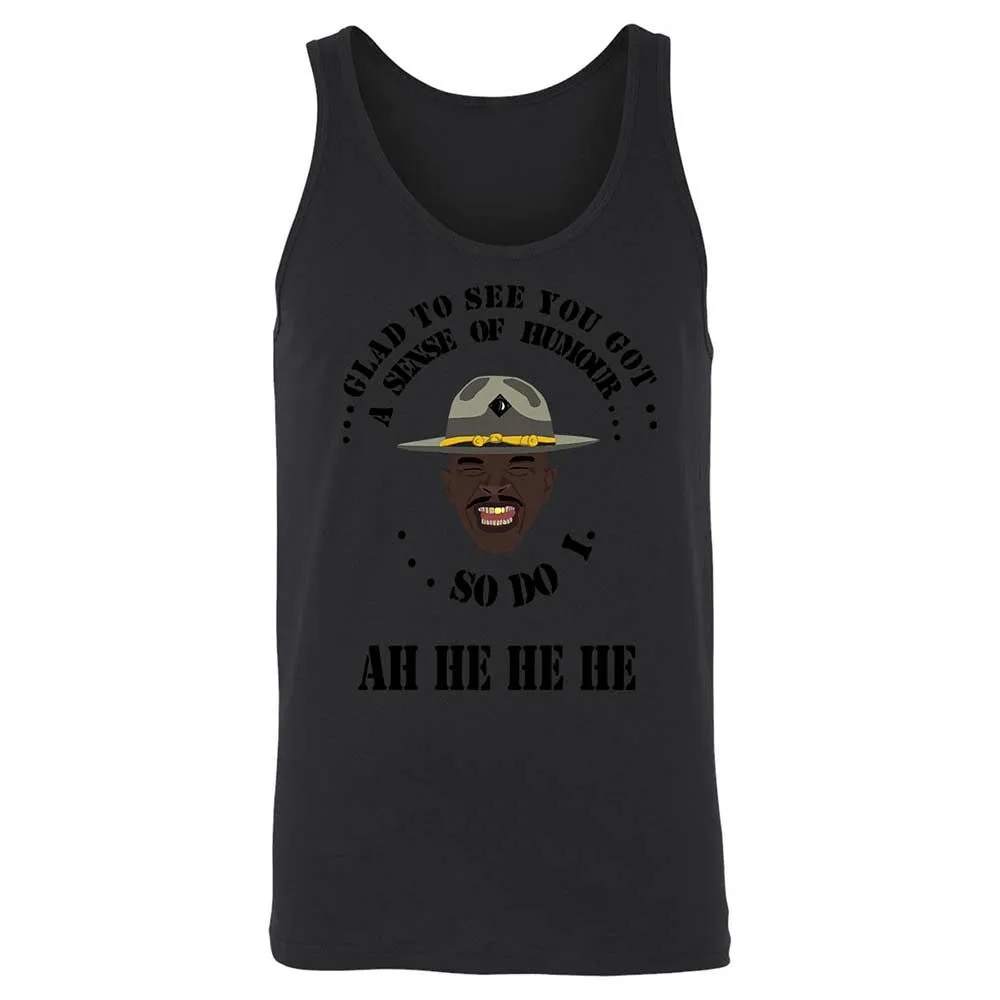 I'm glad to see you got a sense of humor - Black - 7