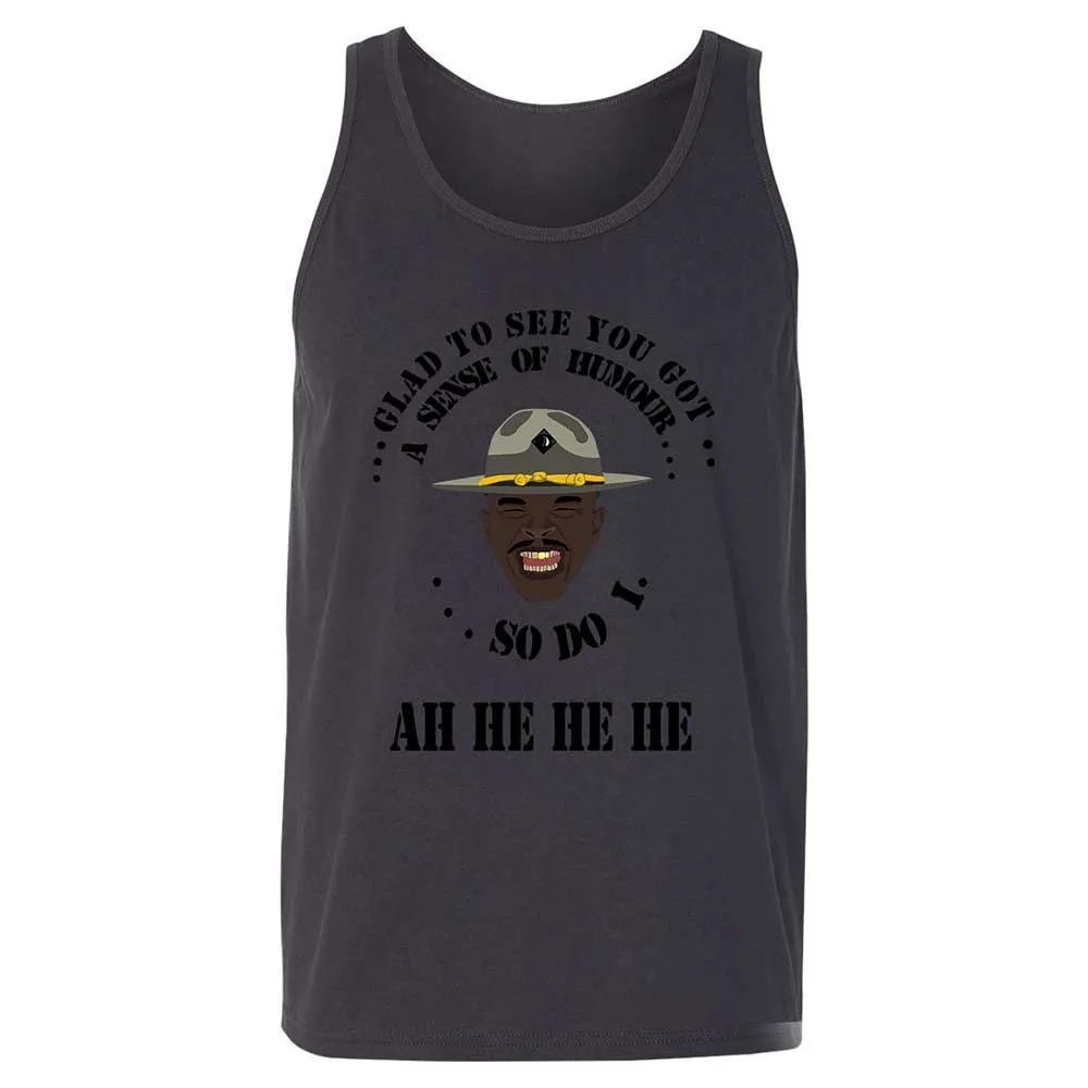 I'm glad to see you got a sense of humor - Dark Grey - 9