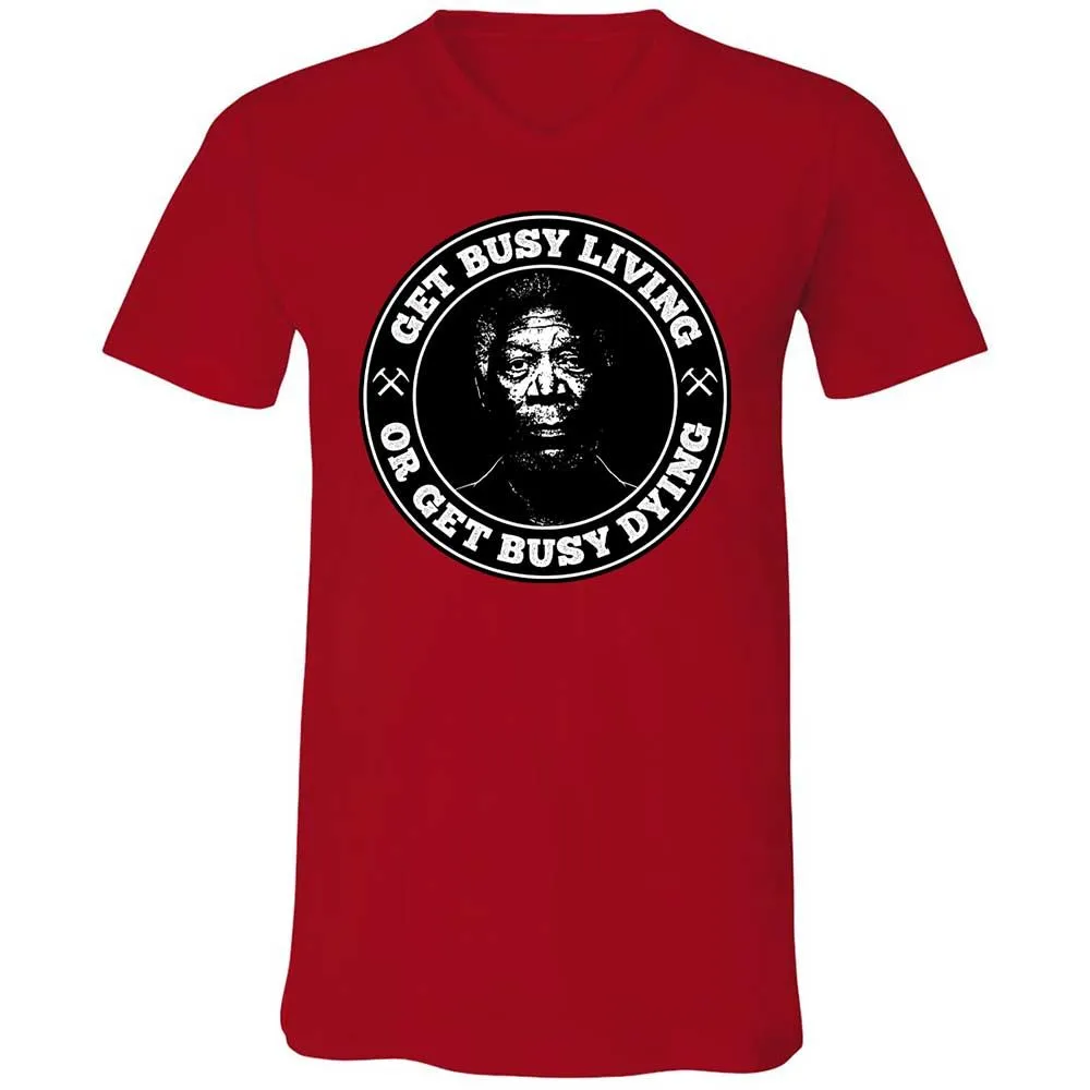 Get Busy Living or Get Busy Dying - Red - 5