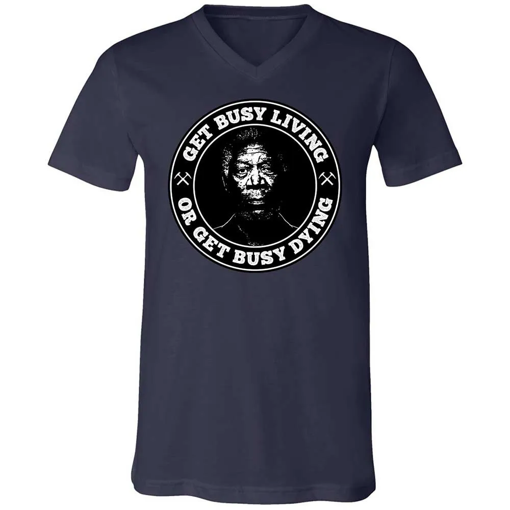 Get Busy Living or Get Busy Dying - Navy - 12