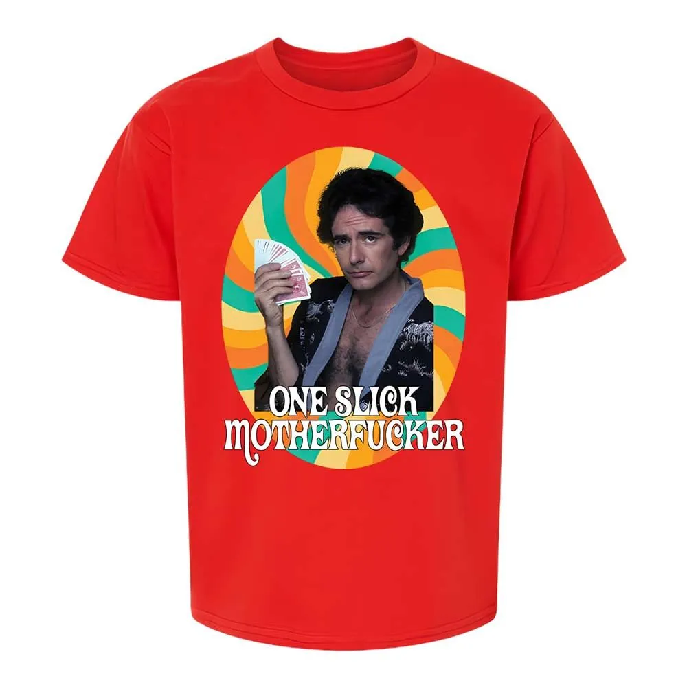One Slick Motherfu*ker - Red - 6