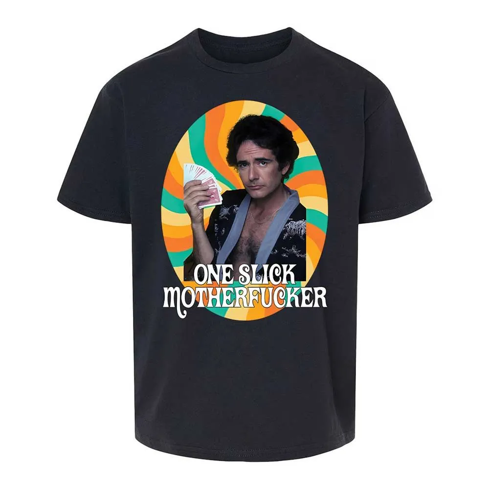 One Slick Motherfu*ker - Black - 7
