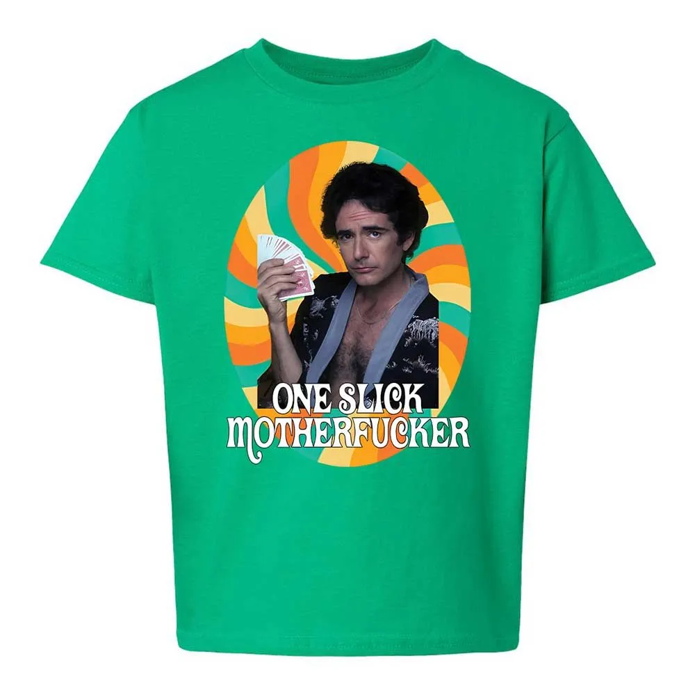 One Slick Motherfu*ker - Irish Green - 12