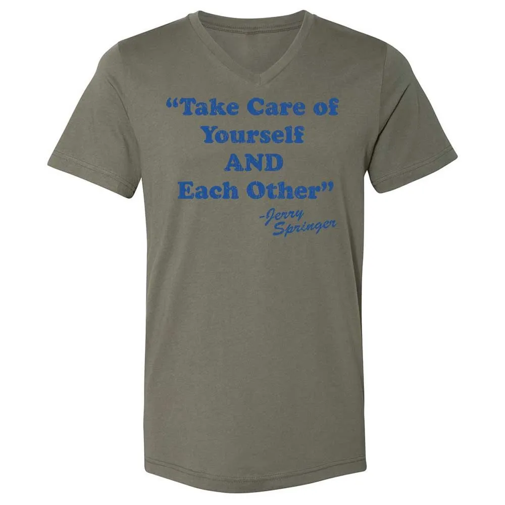 Take Of Yourself And Each Other - Military Green - 15