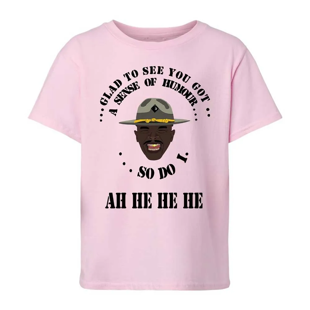 I'm glad to see you got a sense of humor - Light Pink - 5