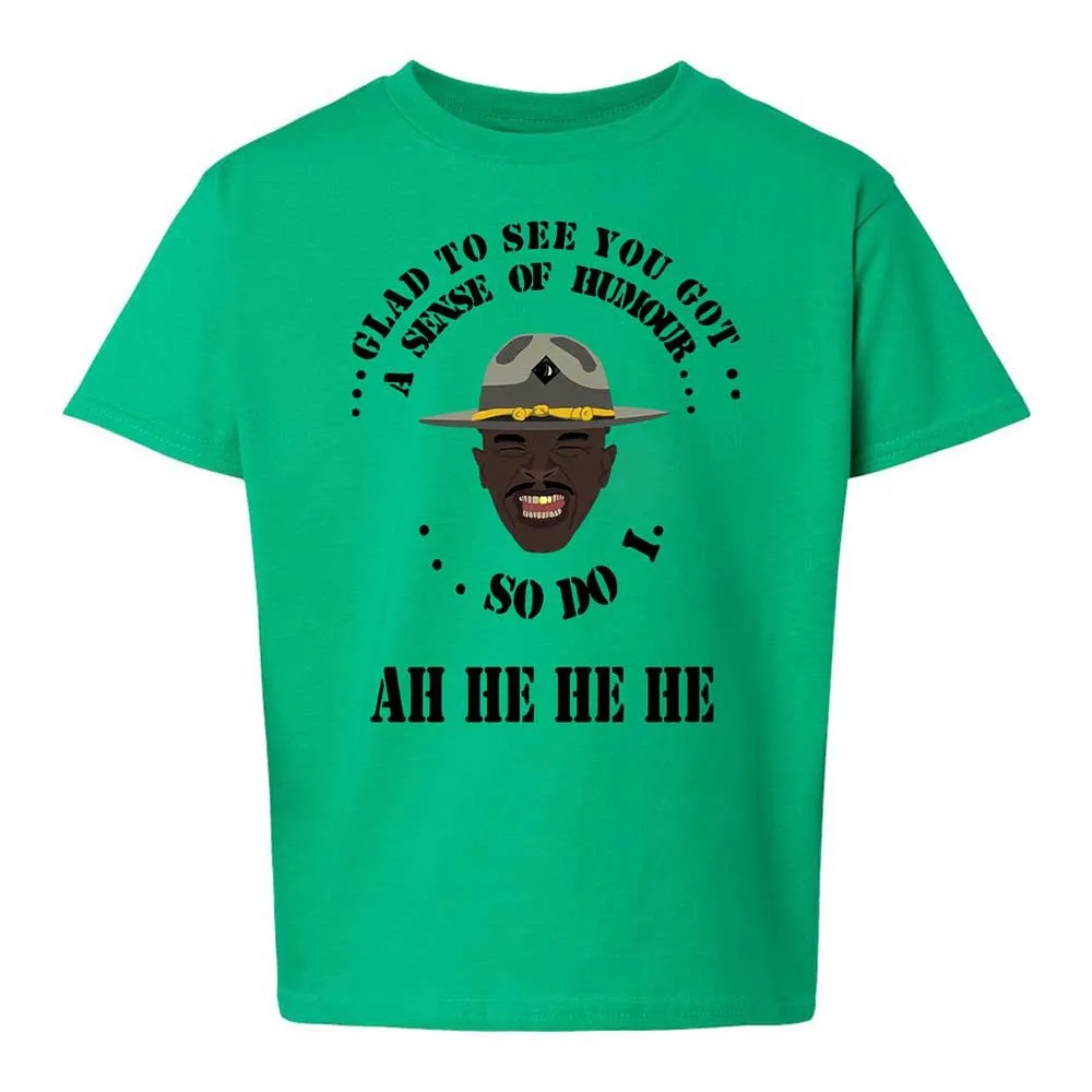 I'm glad to see you got a sense of humor - Irish Green - 12