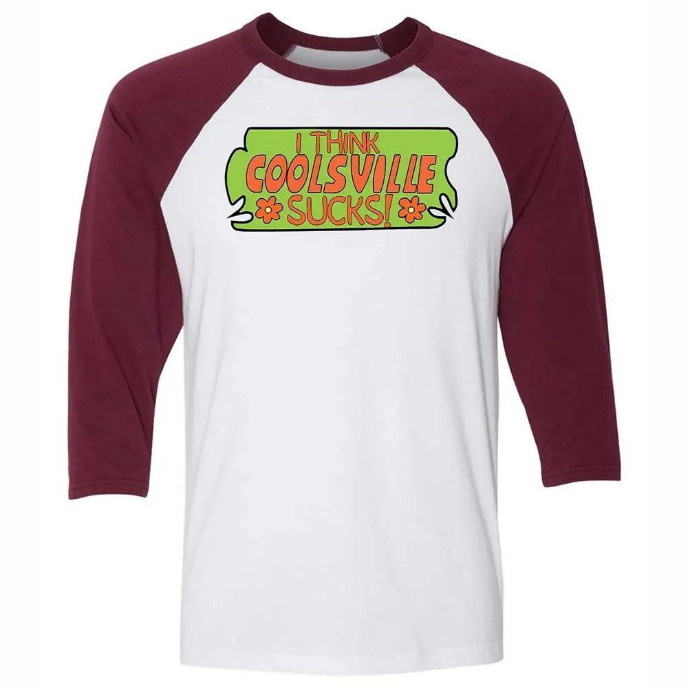 I Think Coolsville Sucks - White/Maroon - 7