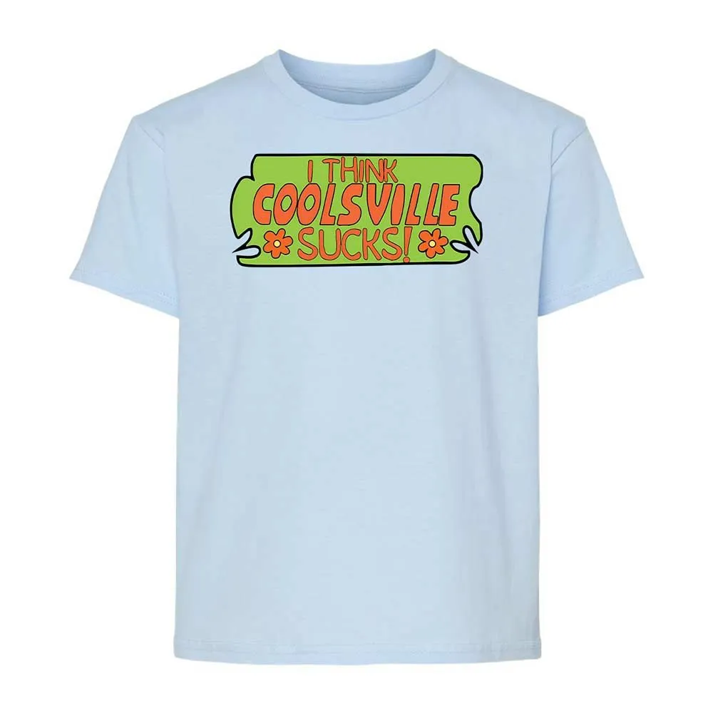 I Think Coolsville Sucks - Light Blue - 3