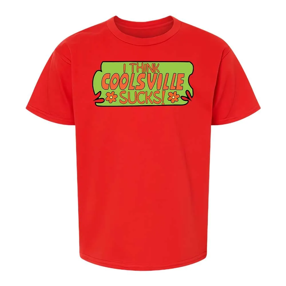 I Think Coolsville Sucks - Red - 6