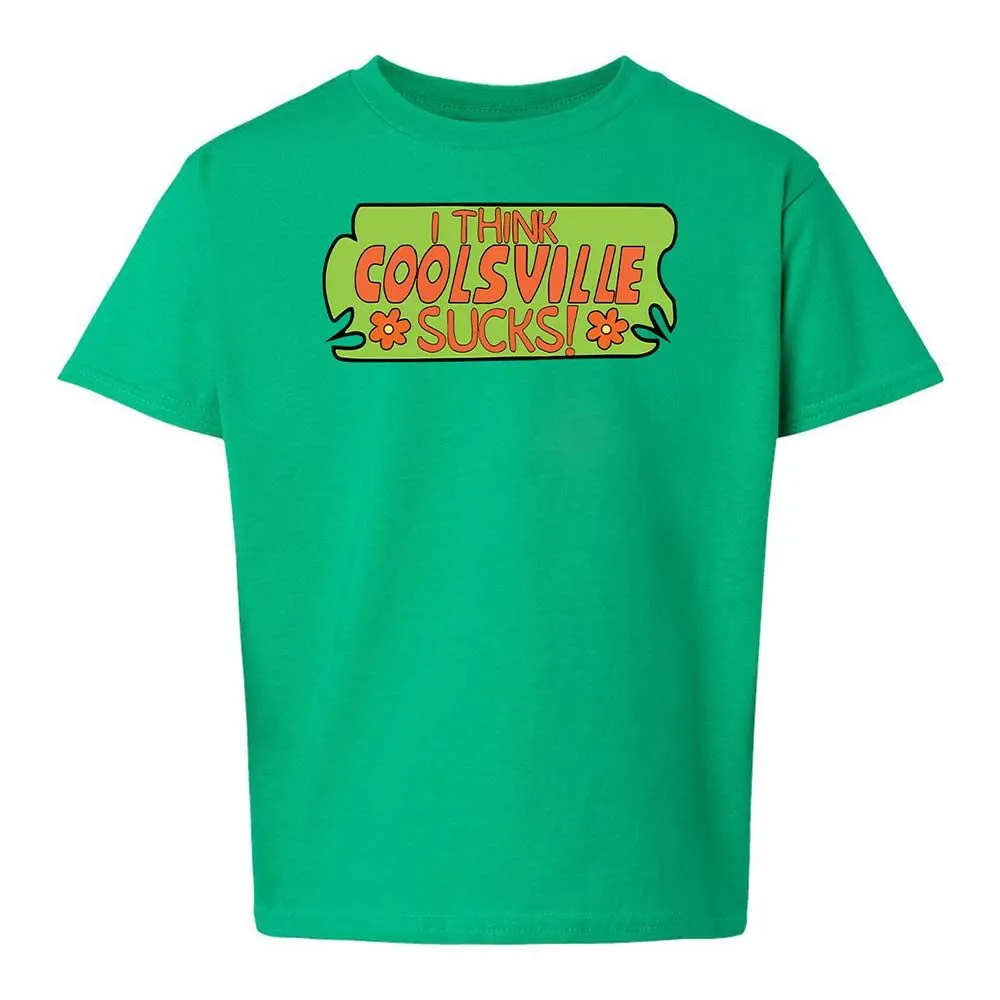 I Think Coolsville Sucks - Irish Green - 12