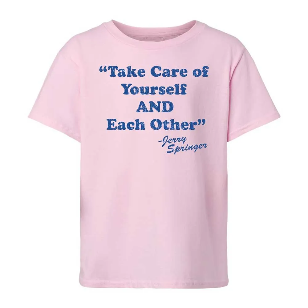 Take Of Yourself And Each Other - Light Pink - 5