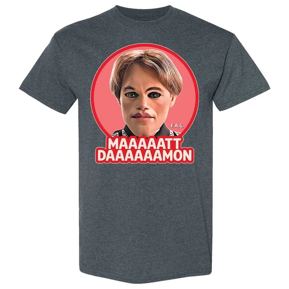Maaaaatt Daaaaamon - Dark Heather - 6
