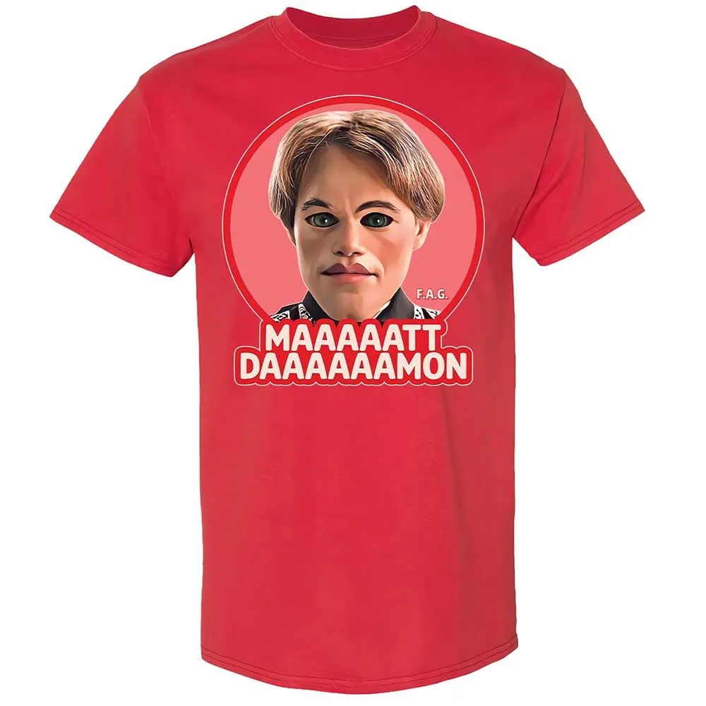Maaaaatt Daaaaamon - Red - 10