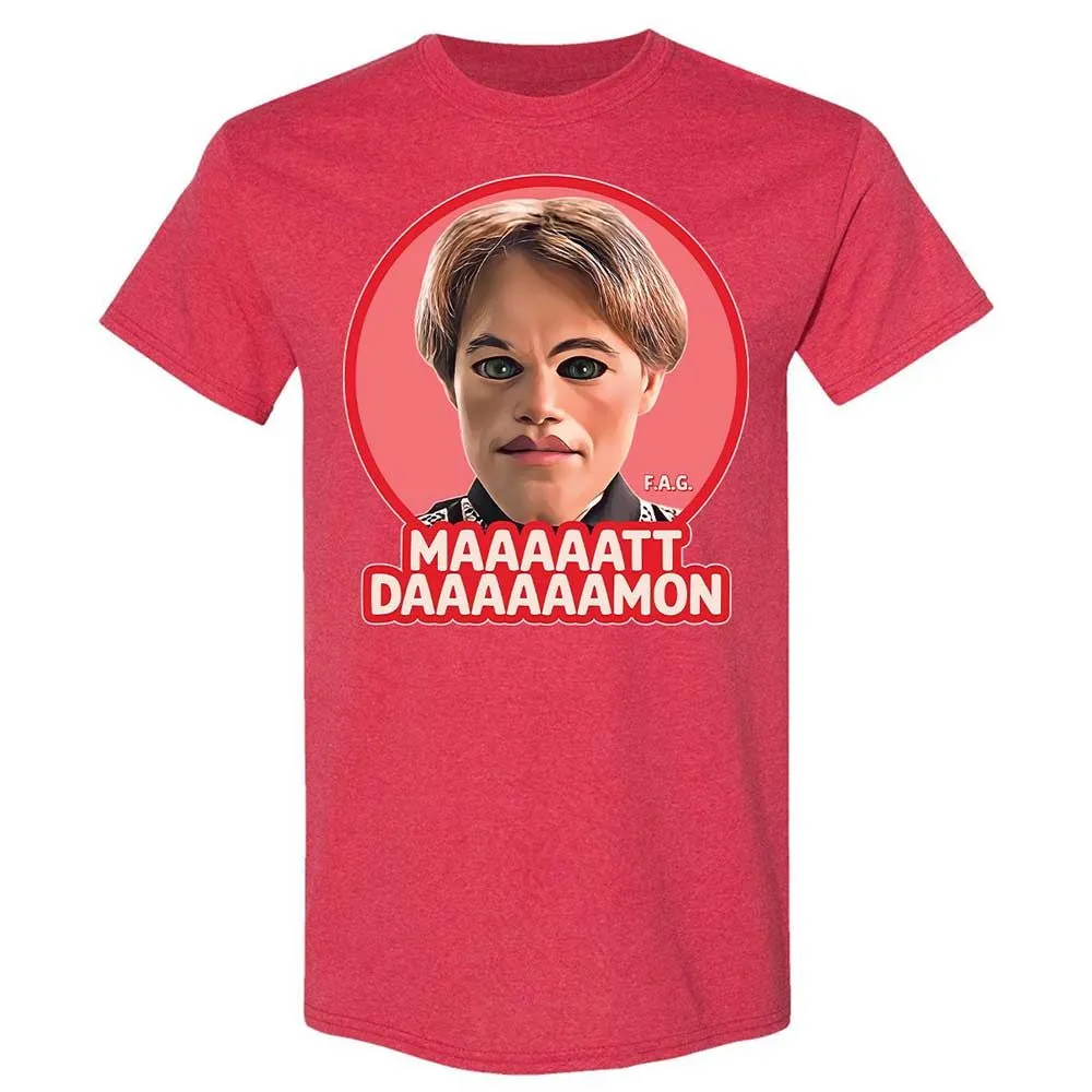 Maaaaatt Daaaaamon - Heather Red - 11