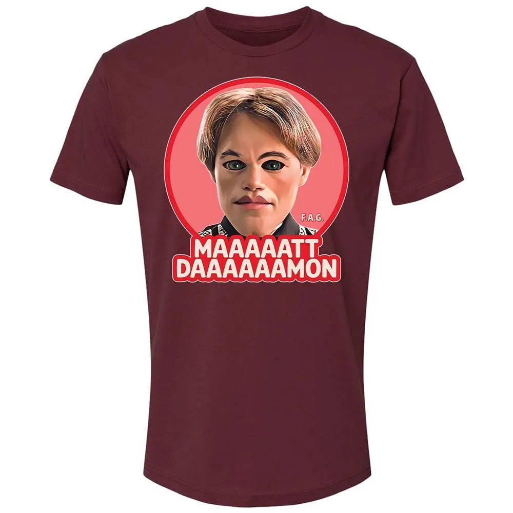 Maaaaatt Daaaaamon - Maroon - 10