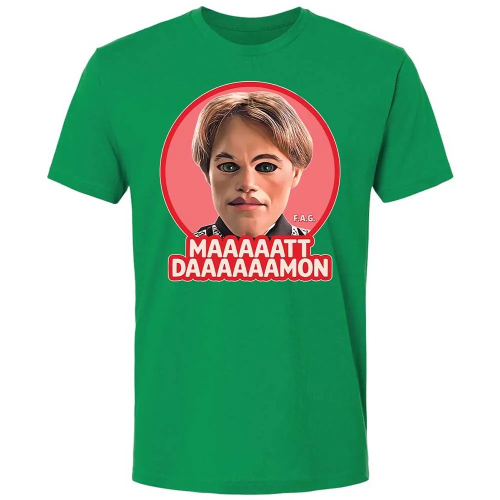 Maaaaatt Daaaaamon - Kelly Green - 13