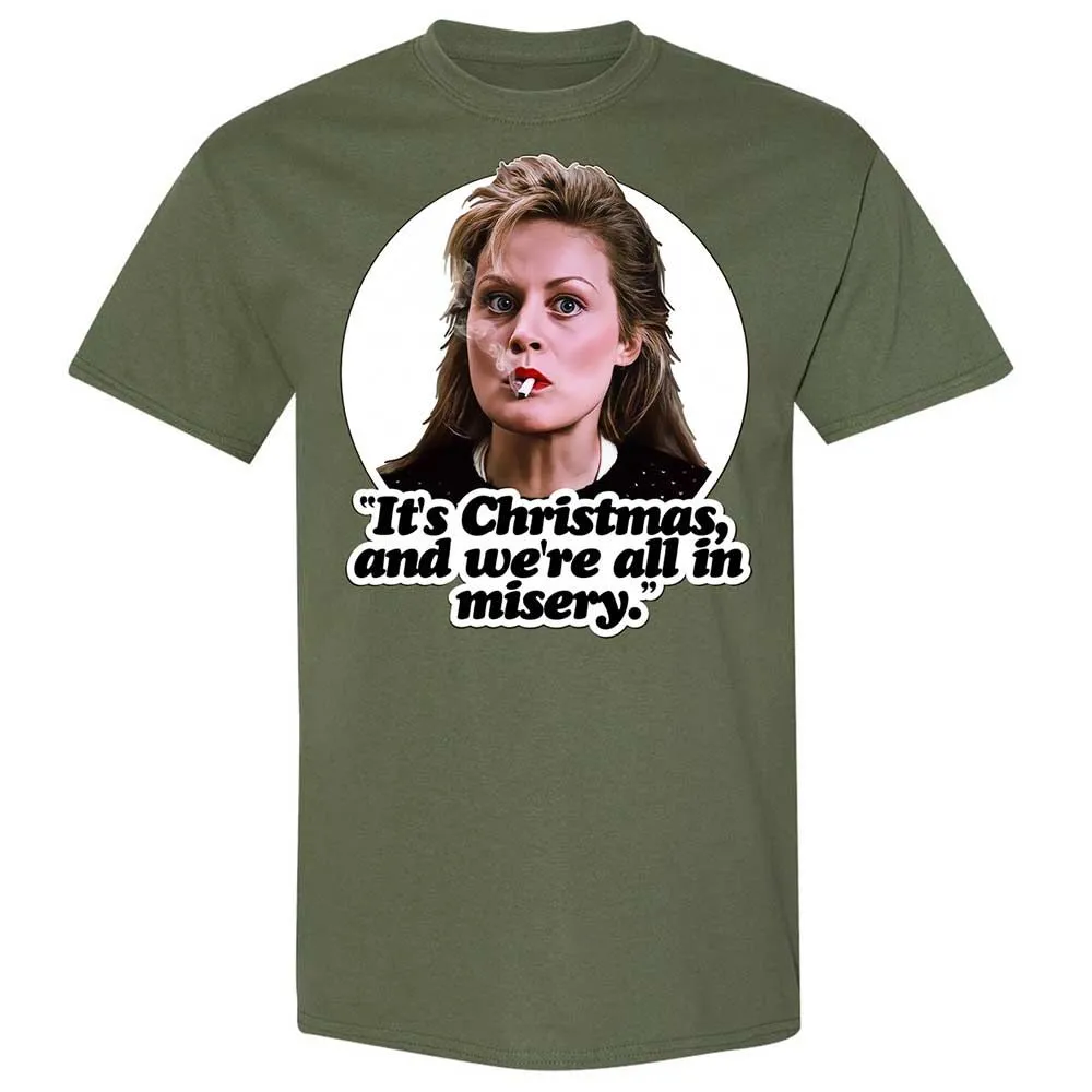 We're All In Misery - Military Green - 9