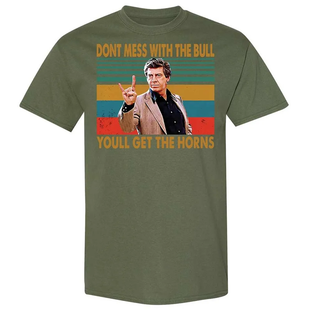 Don't Mess With The Bull - Military Green - 9
