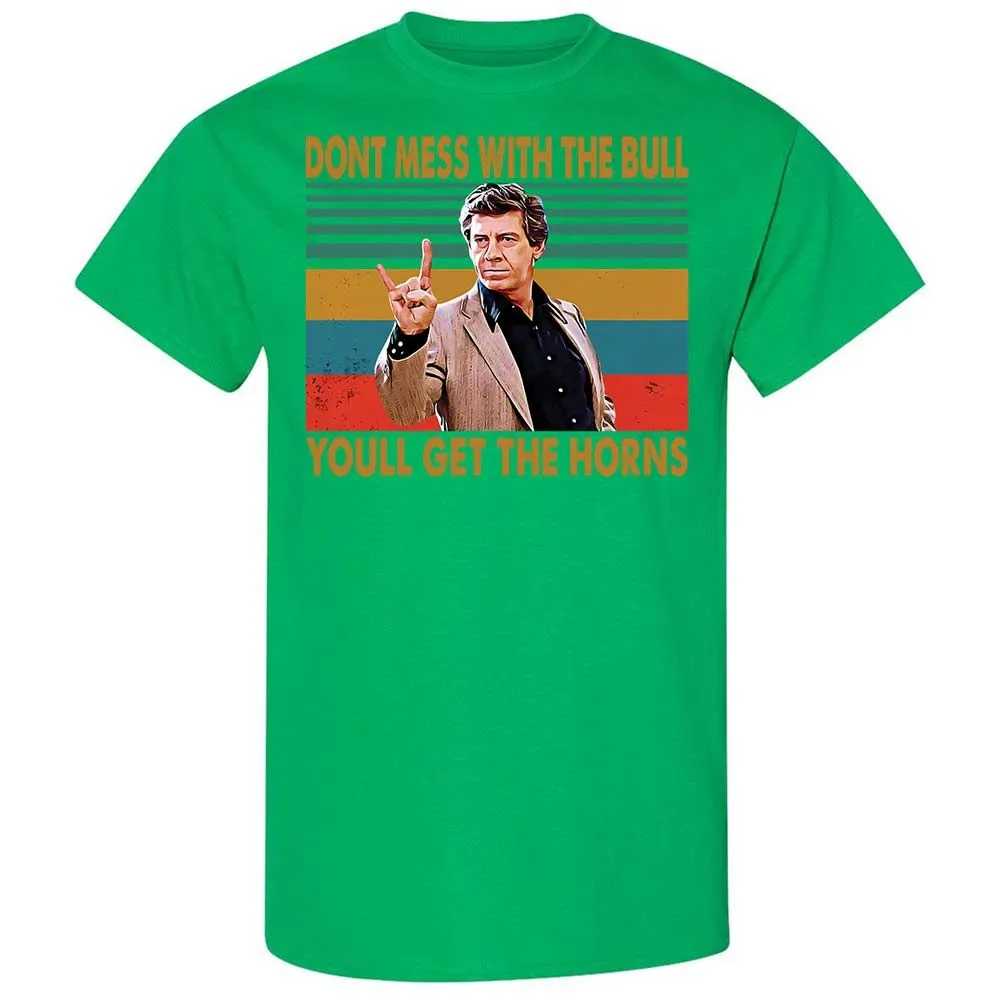Don't Mess With The Bull - Irish Green - 13
