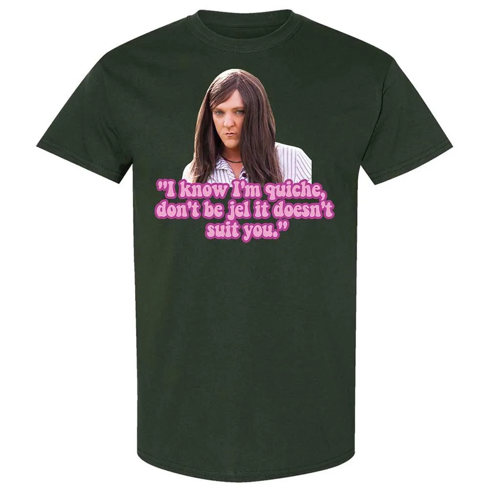 I know I'm quiche - Forest Green - 5