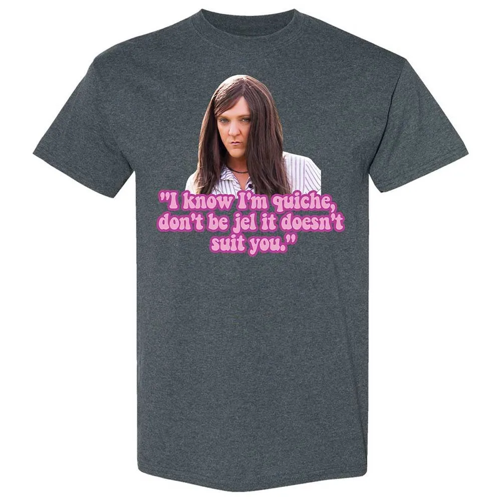 I know I'm quiche - Dark Heather - 6
