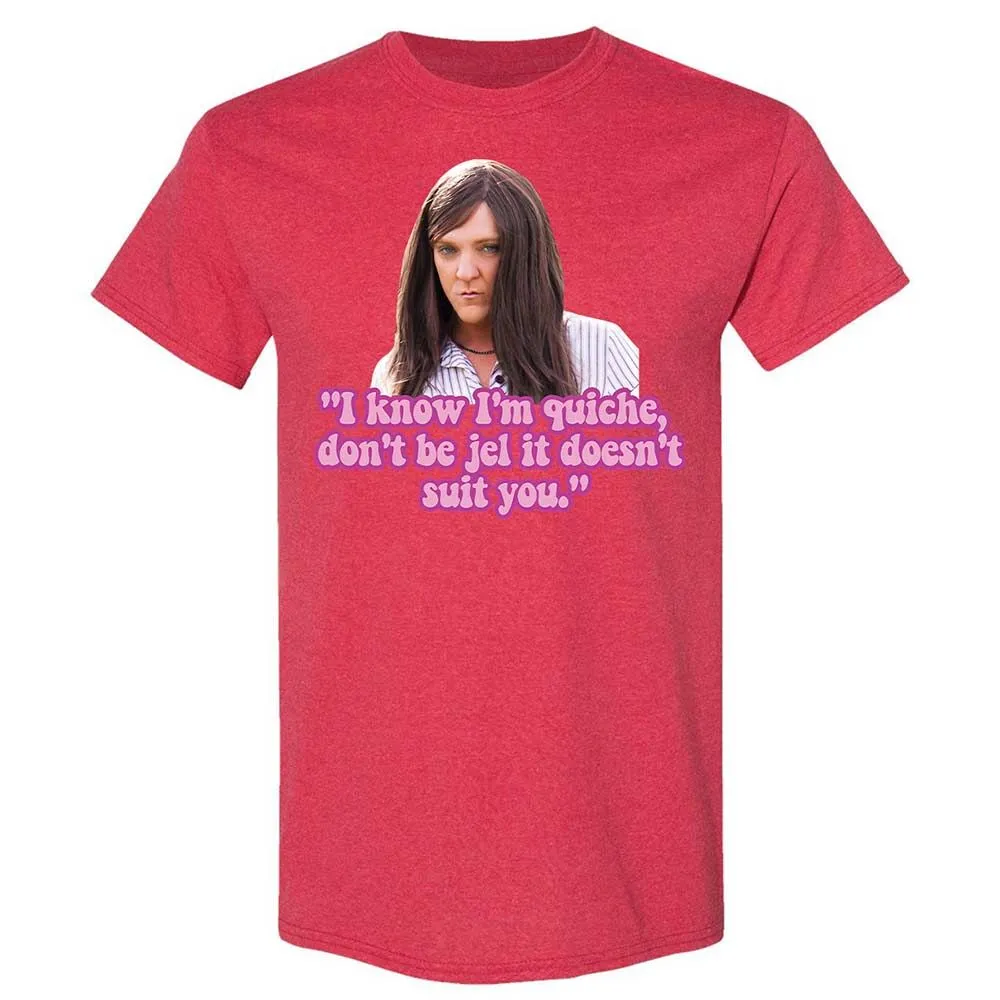 I know I'm quiche - Heather Red - 11