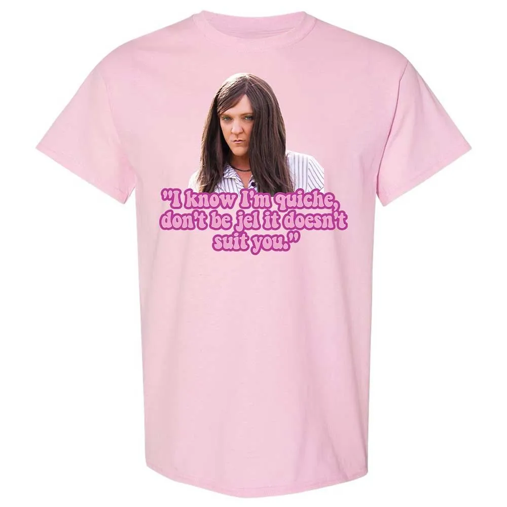I know I'm quiche - Light Pink - 14