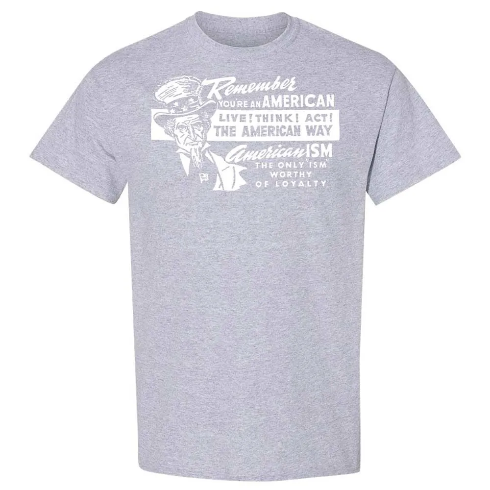 Remember you're an American - Sport Grey - 21