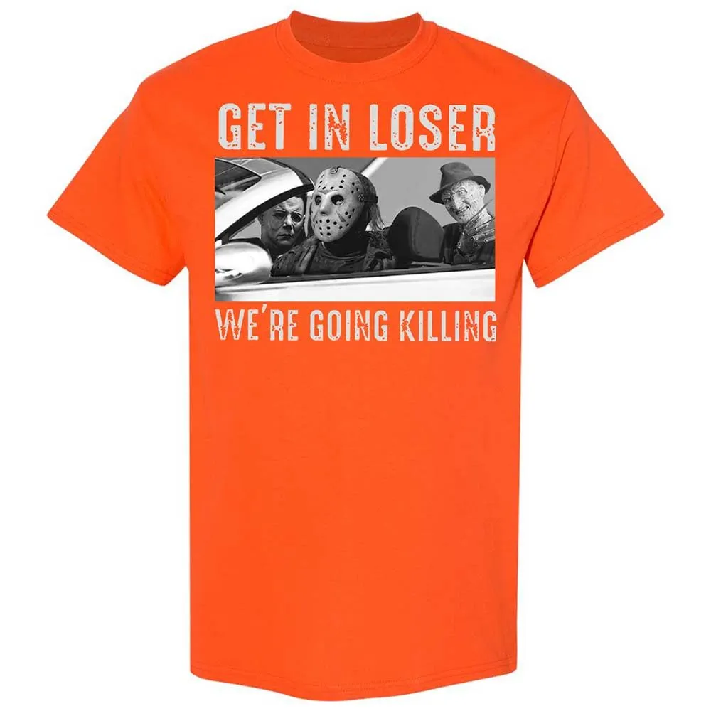 Get In Loser We're Going Killing - Orange - 17