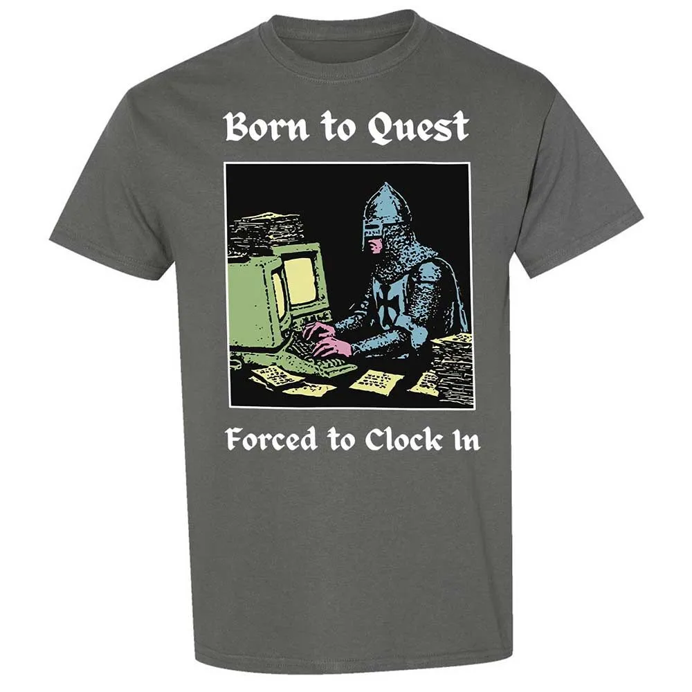Born to Quest Forced to Clock In - Charcoal - 4