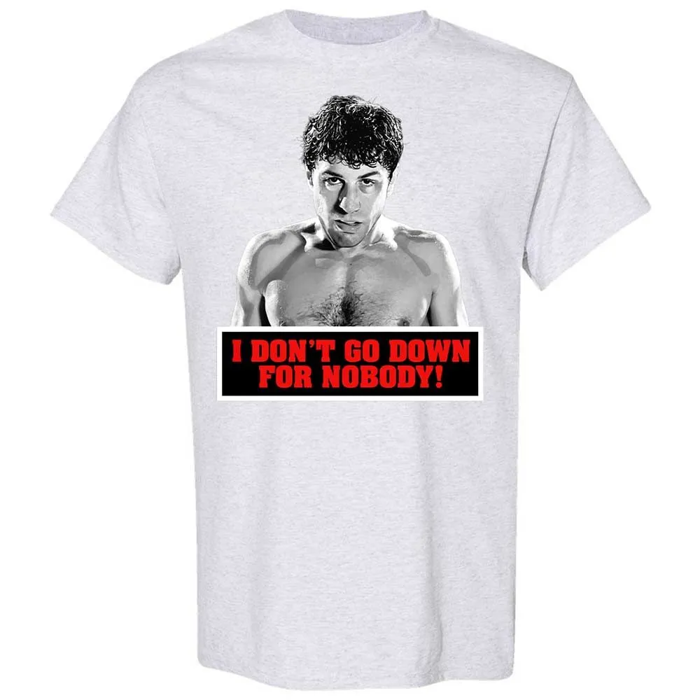 I don't go down for nobody - Ash - 15
