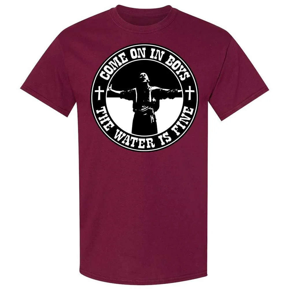 Come on in boys, the water is fine - Maroon - 8