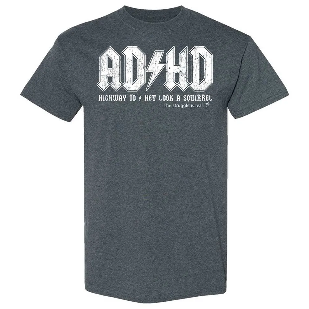 Highway To Hey Look A Squirrel - Dark Heather - 6