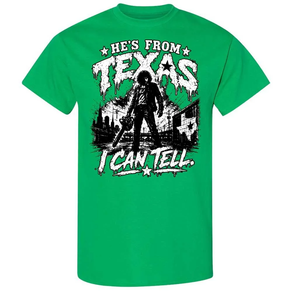 He's from Texas - Irish Green - 13