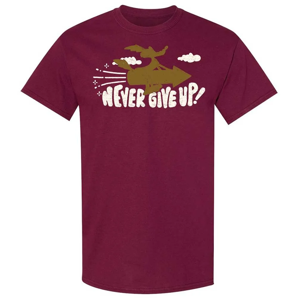 Never Give Up on Your Dreams - Maroon - 8