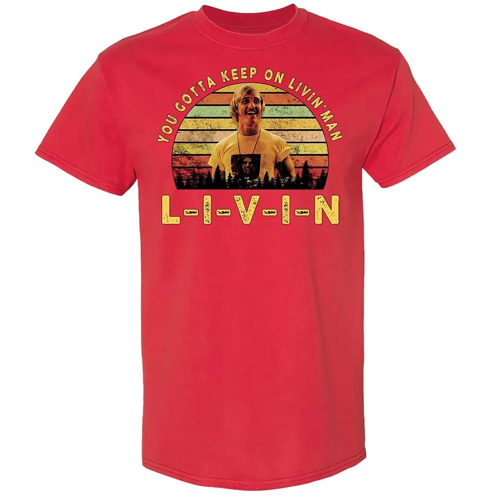You Gotta Keep On Livin - Red - 10